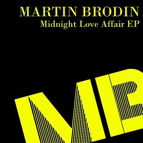 VA | Martin Brodin - Midnight Love Affair 2024 год Скачать Онлайн в Mp3 (Бесплатно)