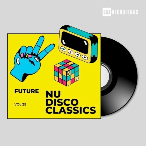  Future Nu Disco Classics, Vol. 29 (2025) 