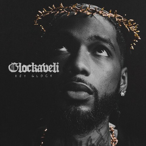 Key Glock - Glockaveli (2025) Key Glock - Glockaveli (2025)