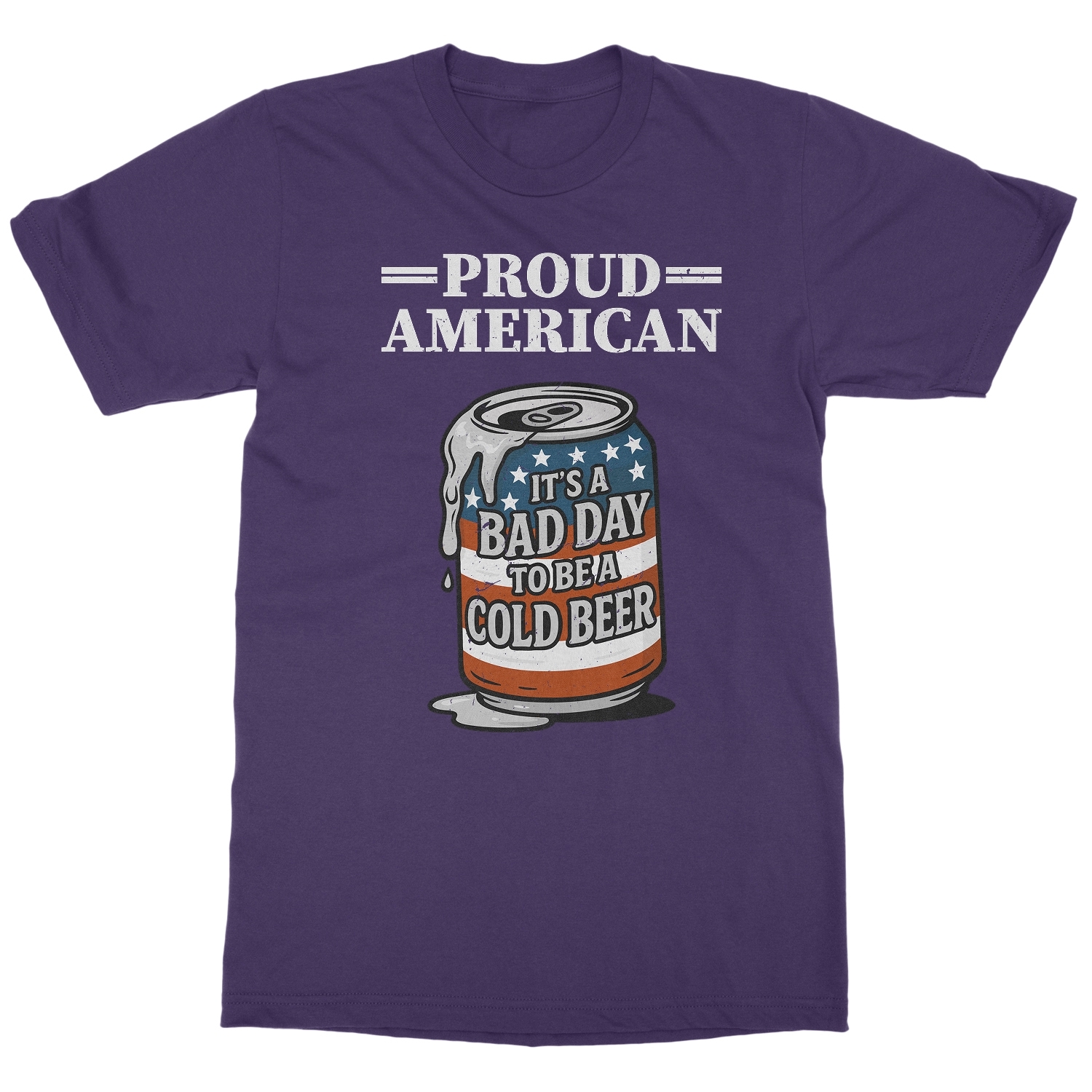 Proud American Bad Day To Be A Beer - 4th of July Unisex T-Shirt - Picture 4 of 9