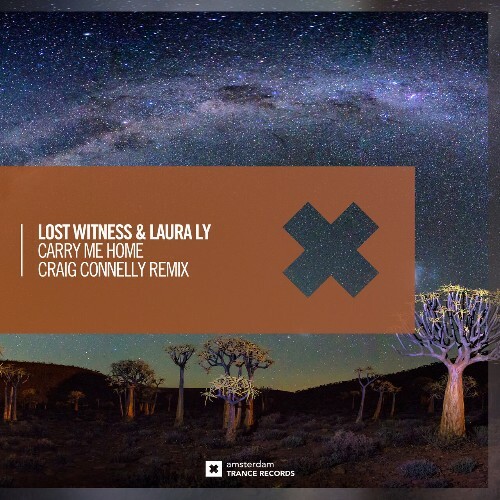  Lost Witness & Laura-Ly - Carry Me Home (Craig Connelly Remix) (2024) 