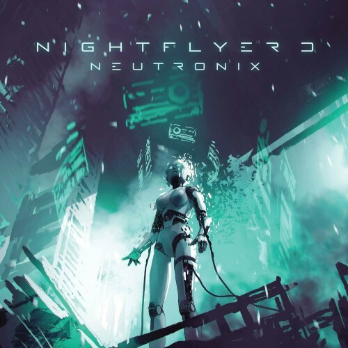  NightflyerD - Neutronix (2023) 