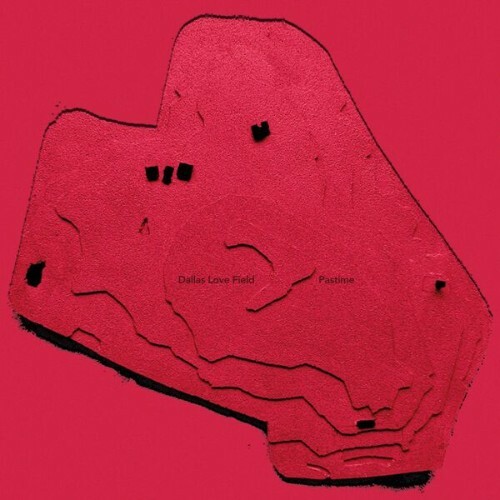  Dallas Love Field - Pastime (2026) 