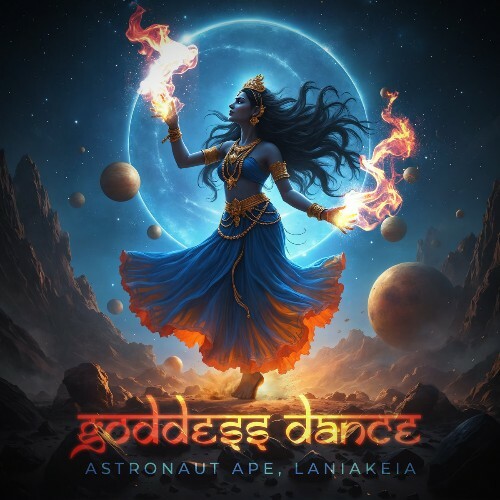  Astronaut Ape x Laniakeia - Goddess Dance (2026) 