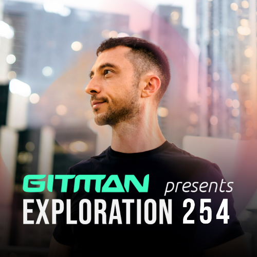 Gitman - Exploration 255 (2025-03-01)