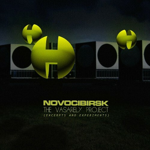 Novocibirsk - The Vasarely Project (Excerpts and Experiments) (2024)