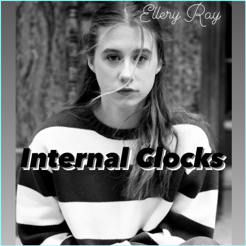 Ellery Ray (2023) Internal Clocks [FLAC 764 Kbps] – (18 MB)