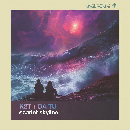 K2T & DA TU - Scarlet Skyline (2024)