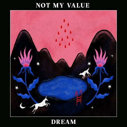  Not My Value - Dream Side A (2025) 
