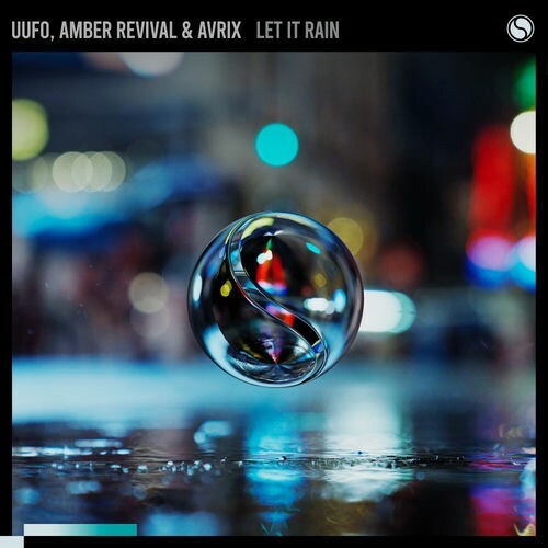  Uufo & Amber Revival & Avrix - Let It Rain (2026) 