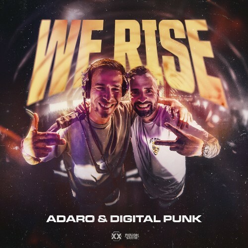  Adaro & Digital Punk - We Rise (2026) 