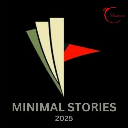  SMR Underground - Minimal Stories (2025) 