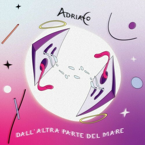  AdriaCo - Dall' Altra Parte Del Mare (2024) 