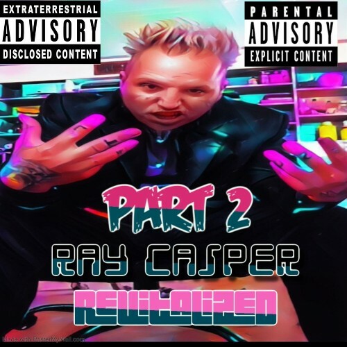  Ray Casper - Revitalized, Part 2 (2025) 