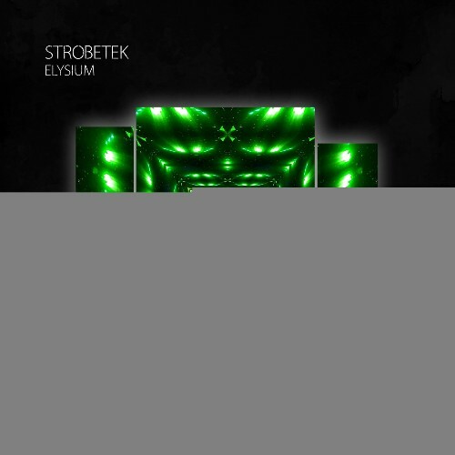  Strobetek - Elysium (2025) 