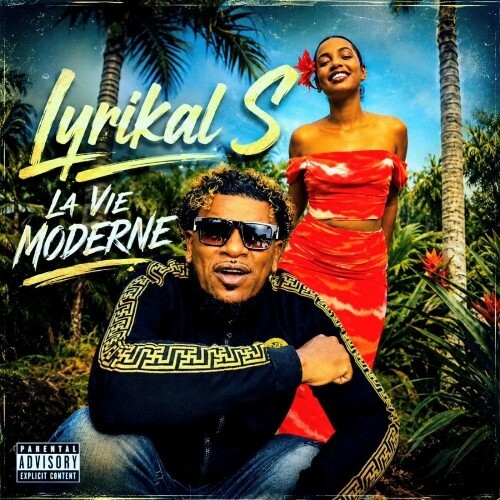 Lyrikal S — La Vie Moderne (2026)