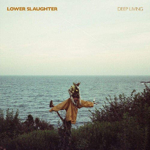  Lower Slaughter - Deep Living (2025) 