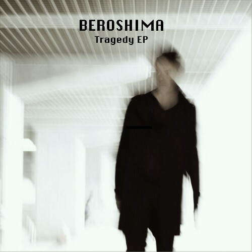 Beroshima - Tragedy (2024)