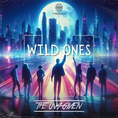  The Un4given - Wild Ones (2024)  MEW70YZ_o