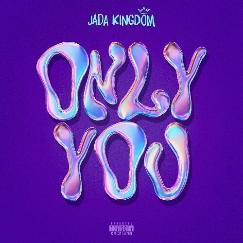  Jada Kingdom - Only You (2025) 