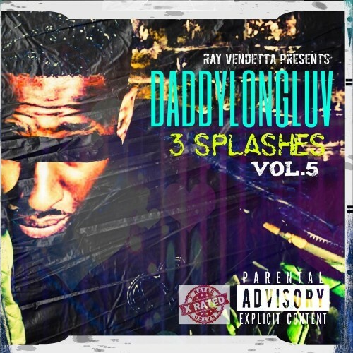  Ray Vendetta - Daddylongluv 3 Splashes Vol.5 (2026) 