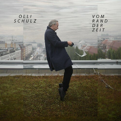  Olli Schulz - Vom Rand der Zeit (2024)  METBZTW_o