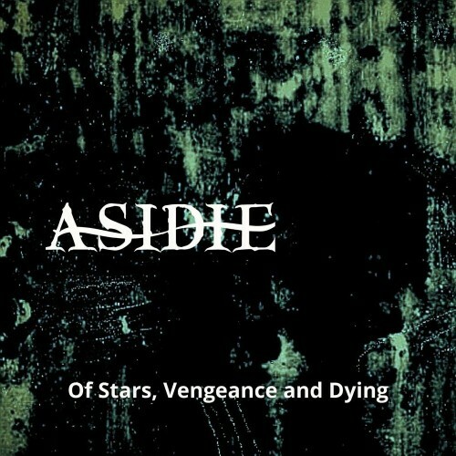  Asidie - Of Stars, Vengeance and Dying (2024) 