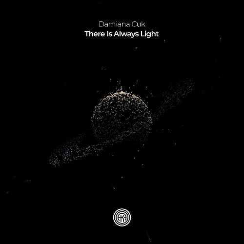  Damiana Cuk - There Is Always Light (2026) 