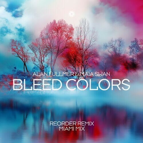  Alan Fullmer & Maia Swan - Bleed Colors (2025) 
