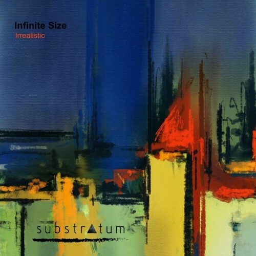  Infinite Size - Irrealistic (2024) 