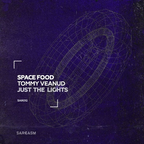 Space Food & Tommy Veanud - Just the Lights (2024)