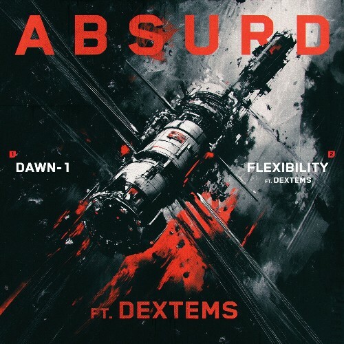  Absurd - Dawn-1, Flexibility (2025) 