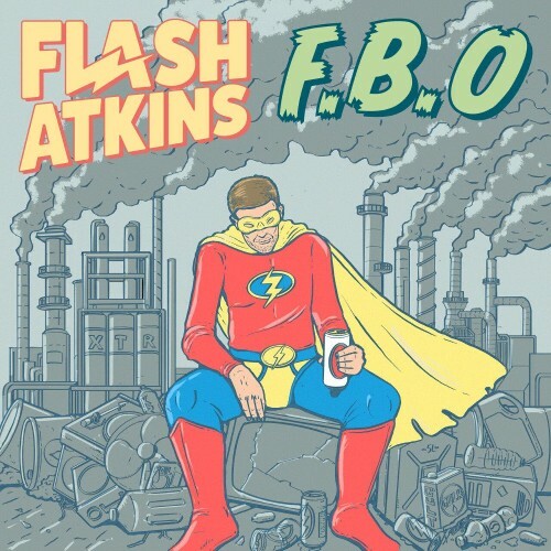  Flash Atkins - F.B.O. (2024) 