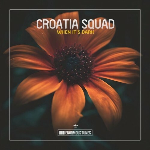  Croatia Squad - When It's Dark (2024) 