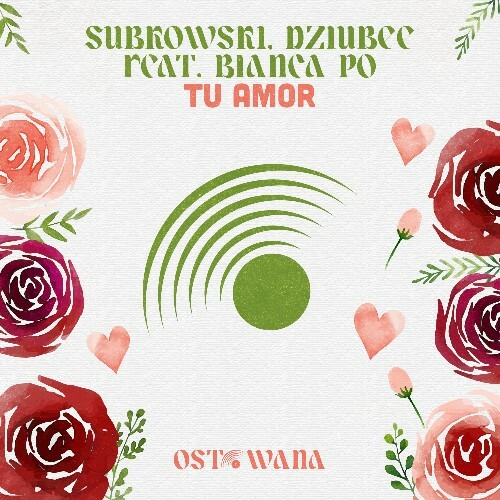  Subkowski, Dziubee ft. Bianca Po - Tu Amor (2025) 