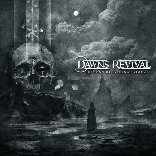  Dawns Revival - Shadows of Infernal Storms (2023) 