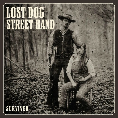 Lost Dog Street Band - Survived (2024) 