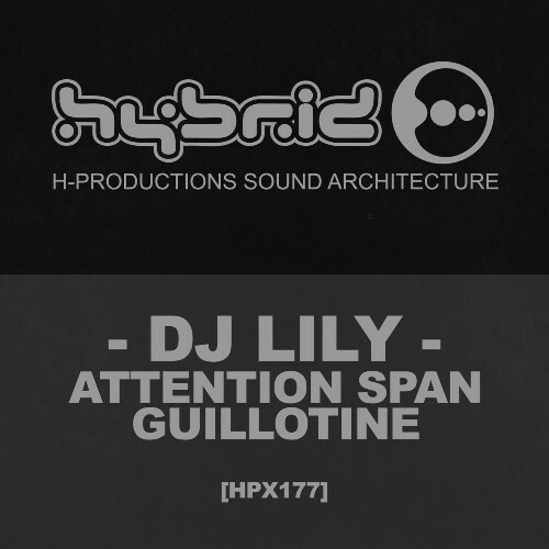 DJ Lily — Attention Span Guillotine (2026)