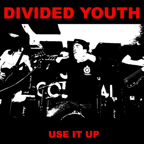  Divided Youth - Use It Up (2025) 