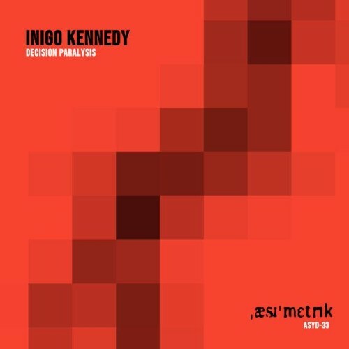  Inigo Kennedy - Decision Paralysis (2026) 