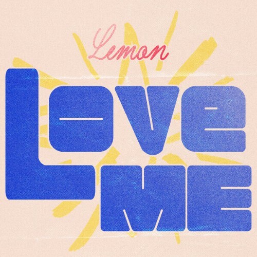  Lemon - LOVE ME (2026) 