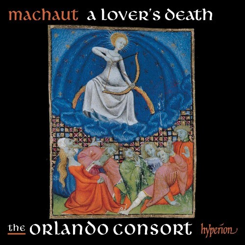  The Orlando Consort - Machaut: A Lover's Death (2025) 