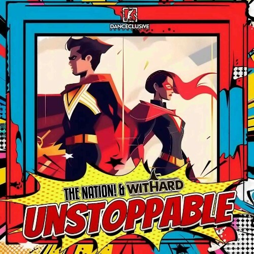  The Nation & Withard - Unstoppable (2025) 