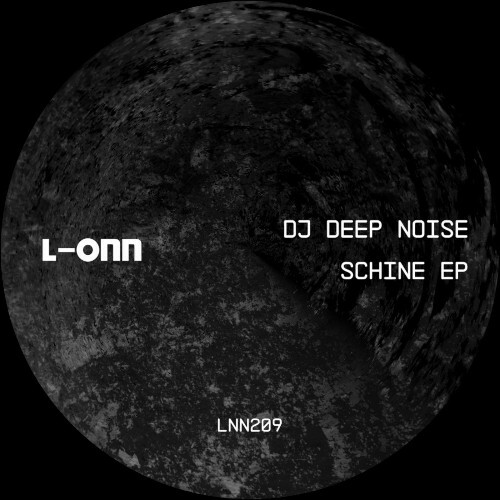 DJ Deep Noise — Schine (2026)