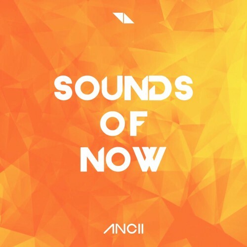  ANCII - Sounds Of Now (2025) 