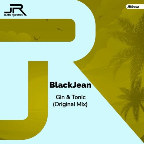  BlackJean - Gin And Tonic (2025) 