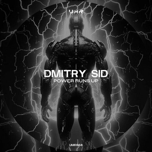  DMITRY SID - Power Runs Up (2025) 
