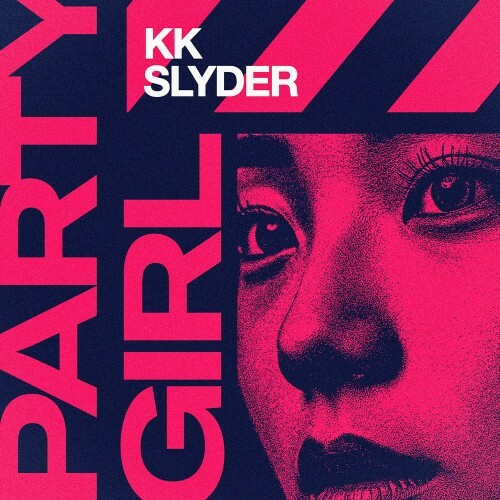  kk slyder - Party Girl (2025) 