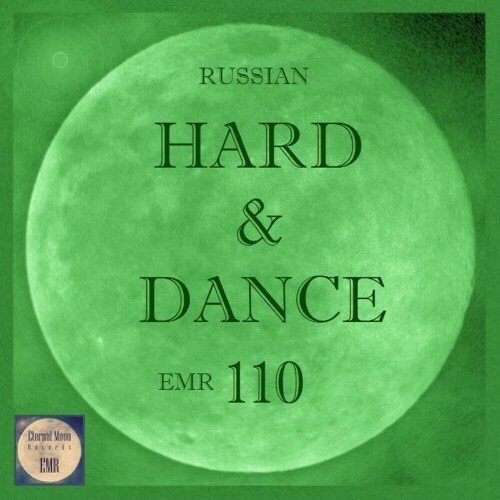  Russian Hard & Dance EMR Vol.110 (2024) 