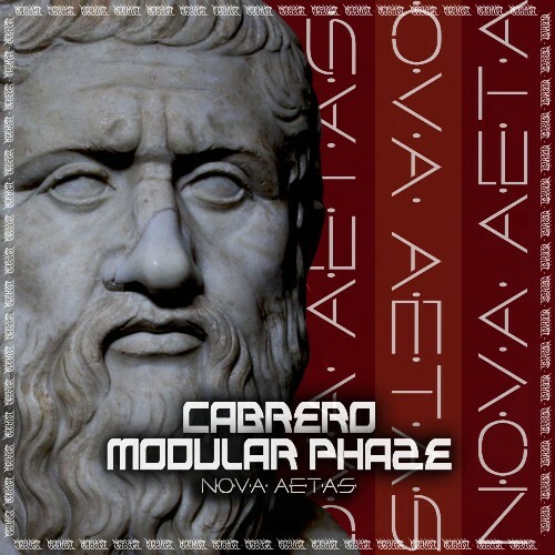 Modular Phaze, Cabrero - Nova Aetas (2026) Modular Phaze, Cabrero - Nova Aetas (2026)